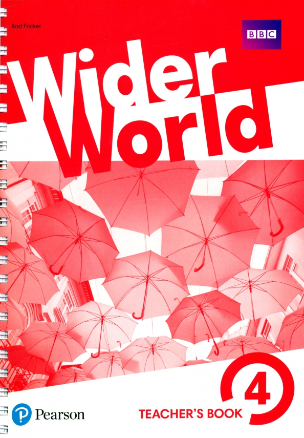 Wider world стр. Wider World 4 teacher's book. УМК wider World. Wider World 2 students' book. Wider World 3 students' book.