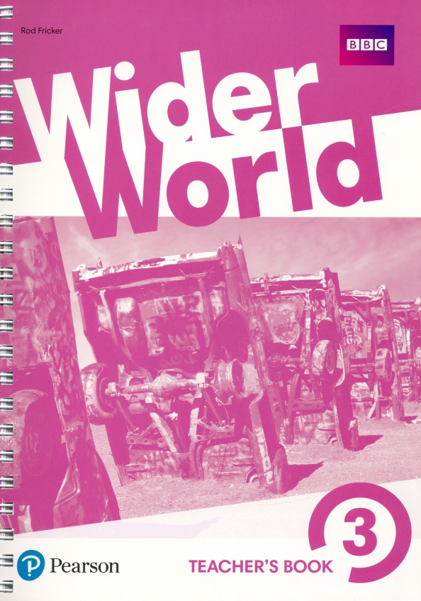 Wider world стр. Wider World 3 учебник. Учебник по английскому wider World. Wider World книга. Wider World 3 teacher's book ответы.