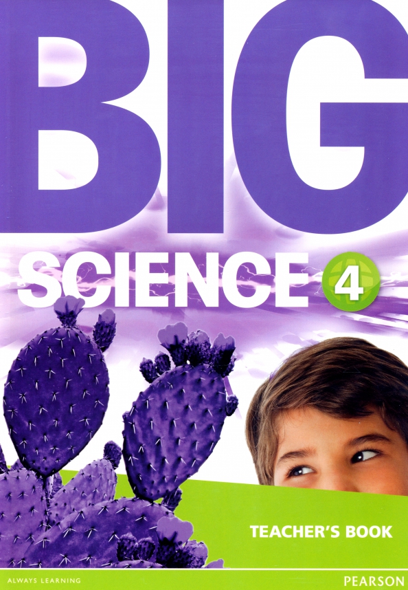 4 teach. Big Science учебник. Big Science 4 Workbook. Pearson books. Big Science 4 student's book.