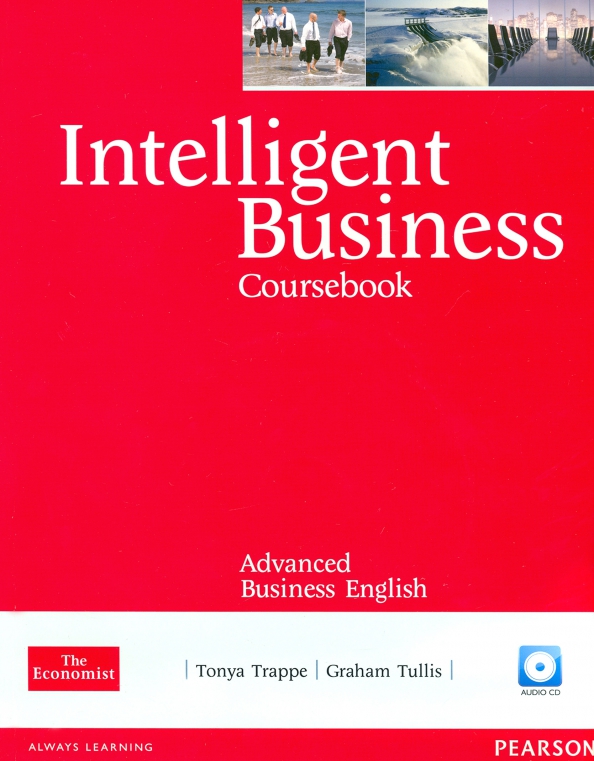 Тоня на английском. Intelligent Business. Intelligent Business Intermediate. Intelligent Business Coursebook. Intelligent Business teachers book Intermediate.