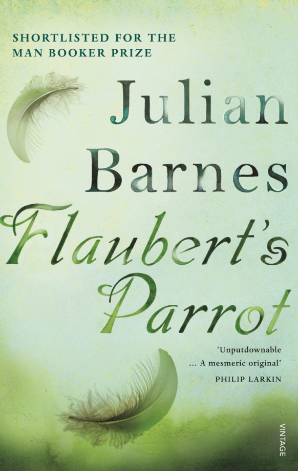 Джулиан барнс книги. Flaubert's Parrot Julian Barnes. Barnes j. "Flaubert's Parrot".