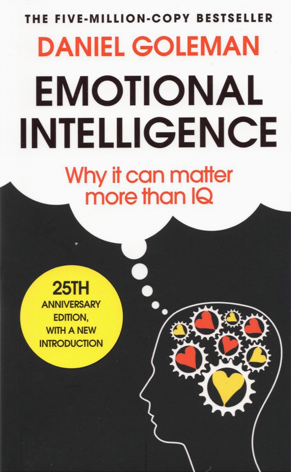 Daniel goleman emotional intelligence pdf. Daniel goleman emotional intelligence pdf. Книга "эмоциональный интеллект". Goleman emotional intelligence. Daniel goleman книги.