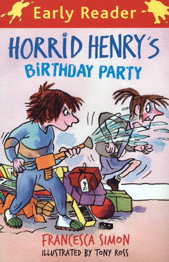 Early readers. Horrid Henry. Horrid Henry book. Simon Francesca "Horrid Henry".