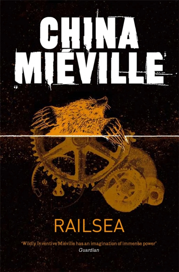 Мьевиль Чайна "рельсы". Чайна Мьевиль книги. China Mieville. Философия Чайна Мьёвиль рельсы.