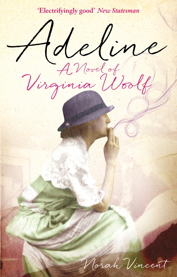 Охотясь на аделин читать. Преследуя Аделин книга. Norah Vincent. Adeline: a novel of Virginia Woolf. Преследуя Аделин арты к книге.