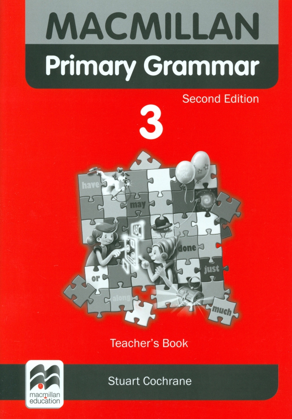 Макмиллан книга для учителя. Английский Macmillan Primary Grammar. Macmillan Primary Grammar 3. Macmillan Primary Grammar 2. Макмиллан грамматика.