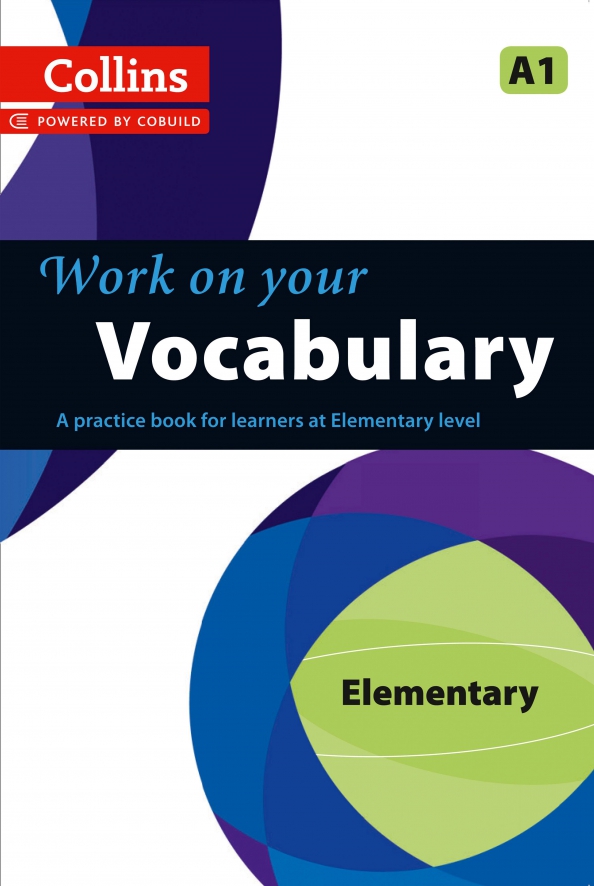 Collins work on your Vocabulary. Upper Intermediate Vocabulary. Work on your Vocabulary. Vocabulary pre Intermediate.